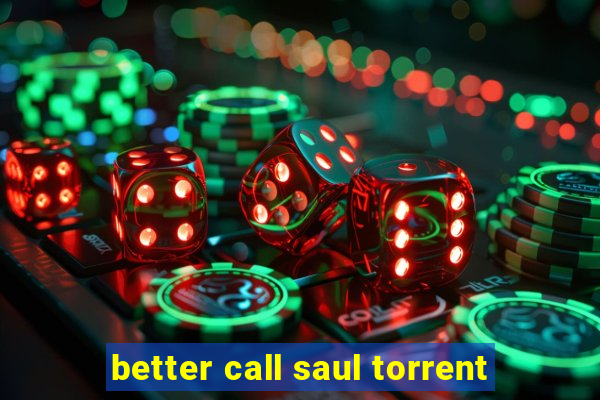 better call saul torrent