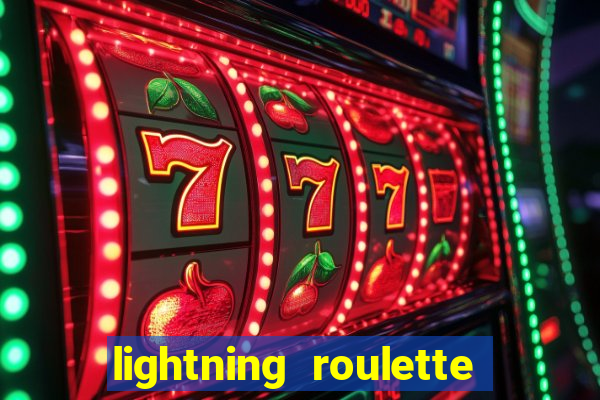 lightning roulette como jogar