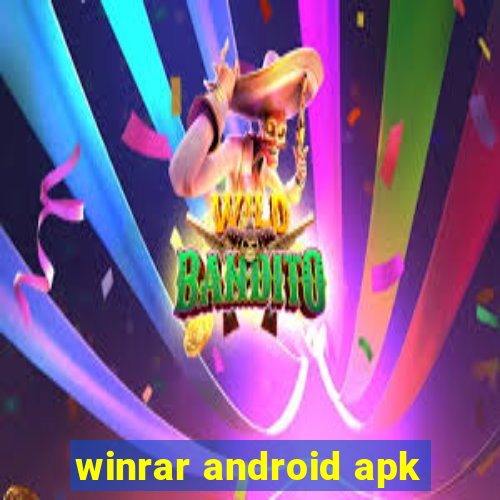 winrar android apk