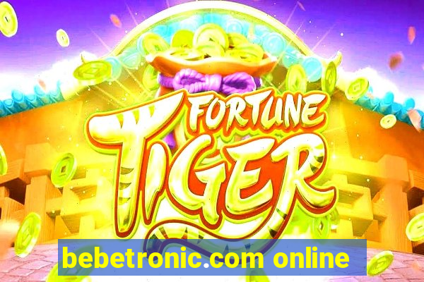 bebetronic.com online