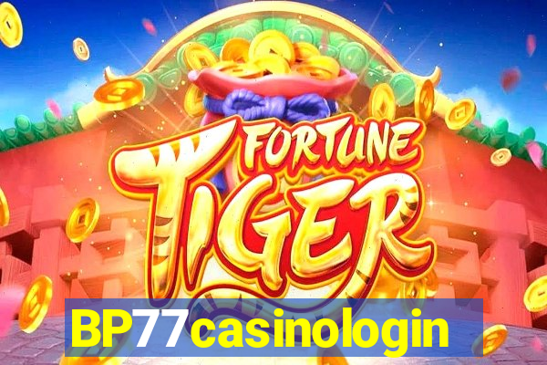 BP77casinologin