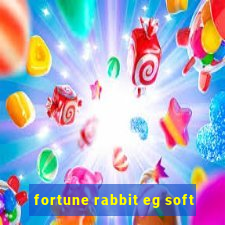 fortune rabbit eg soft