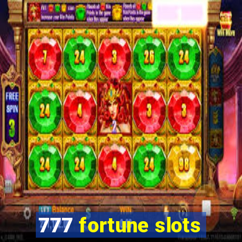 777 fortune slots