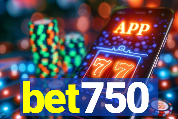 bet750