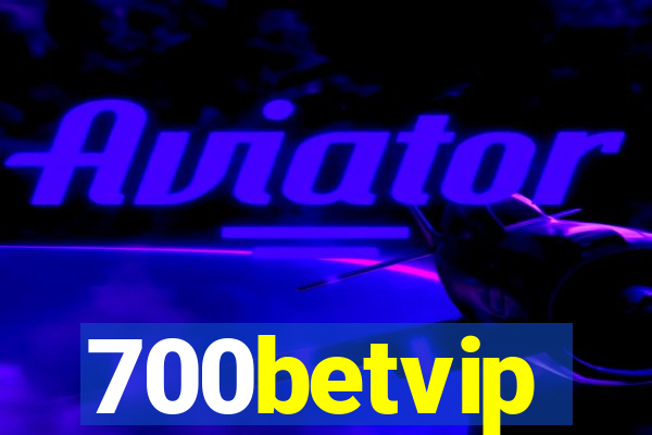 700betvip