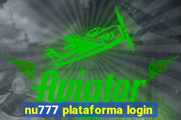 nu777 plataforma login