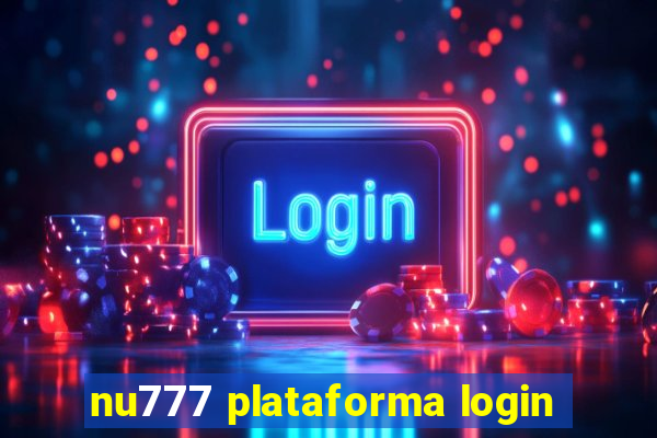 nu777 plataforma login