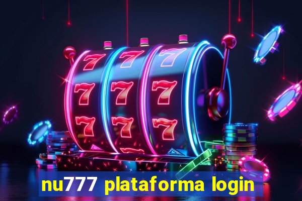 nu777 plataforma login