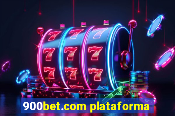 900bet.com plataforma