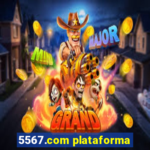 5567.com plataforma