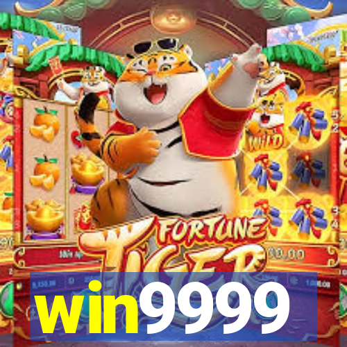 win9999