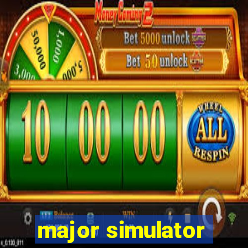 major simulator