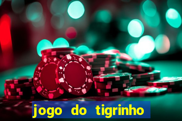 jogo do tigrinho aposta 5 reais