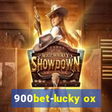 900bet-lucky ox