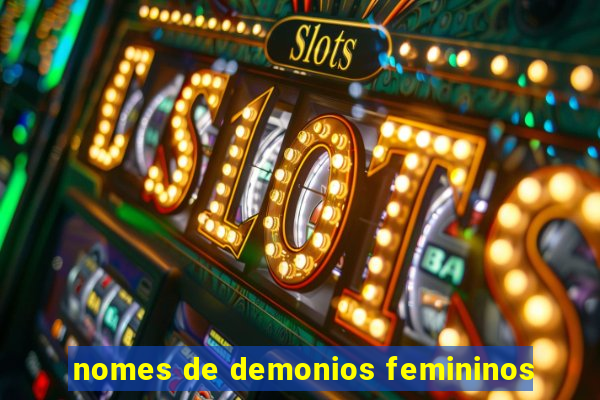 nomes de demonios femininos