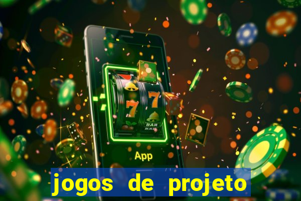 jogos de projeto de vida