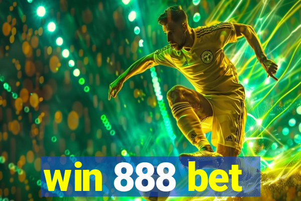 win 888 bet