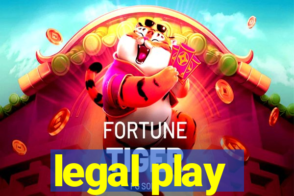 legal play