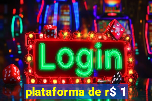 plataforma de r$ 1