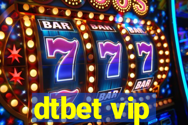 dtbet vip