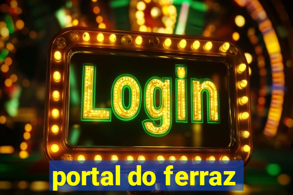 portal do ferraz