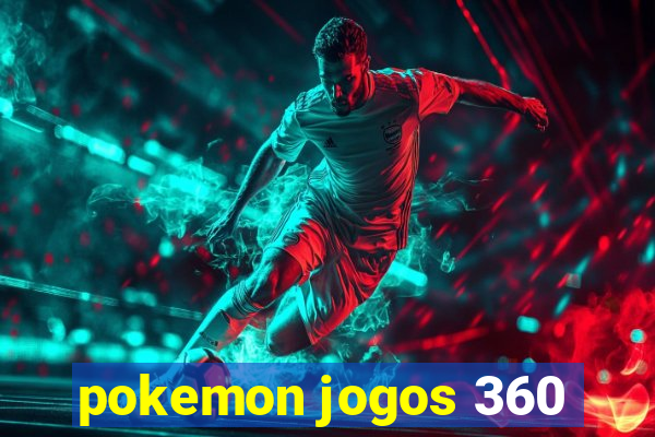 pokemon jogos 360