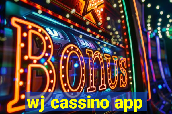 wj cassino app