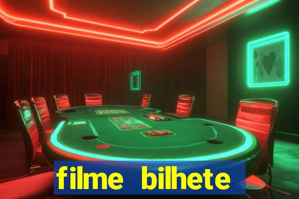 filme bilhete premiado completo dublado