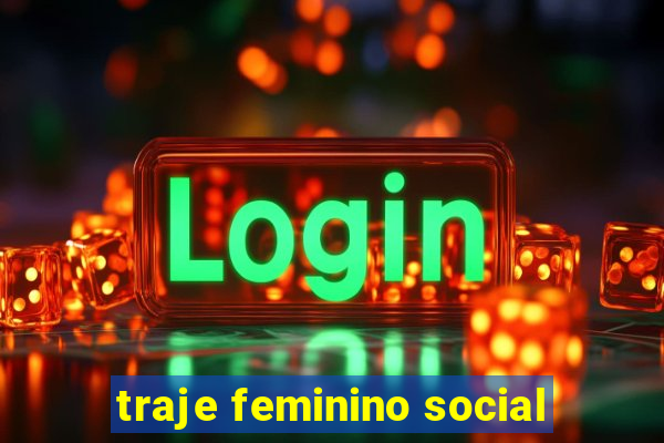 traje feminino social