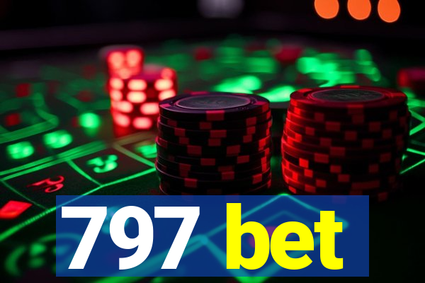 797 bet