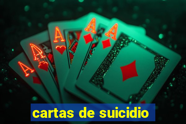 cartas de suicidio