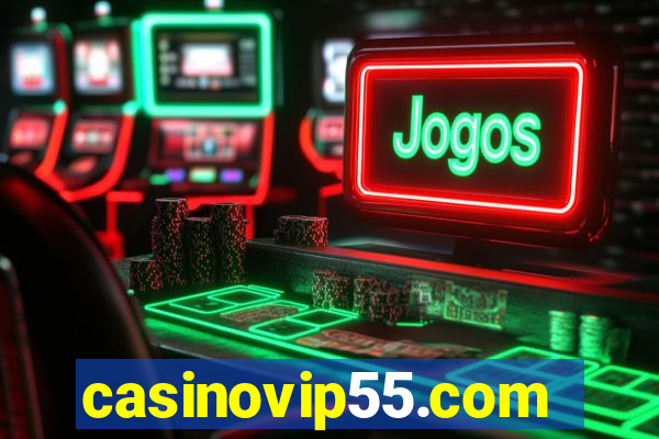 casinovip55.com