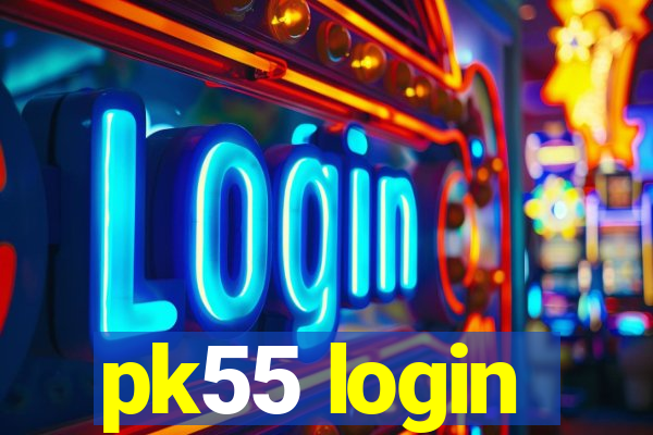 pk55 login