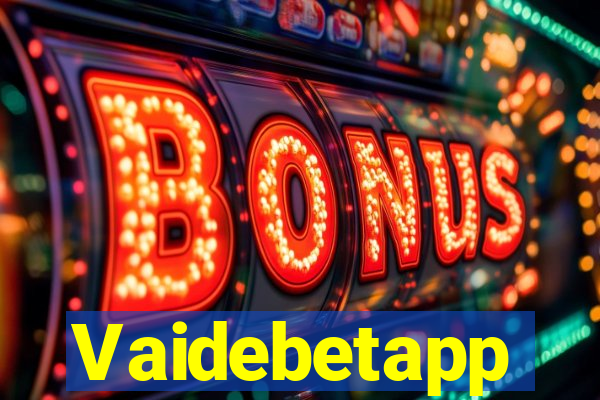 Vaidebetapp