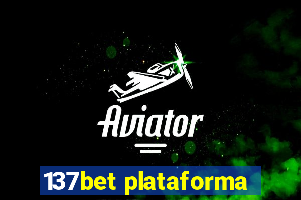 137bet plataforma