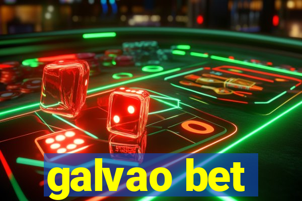 galvao bet