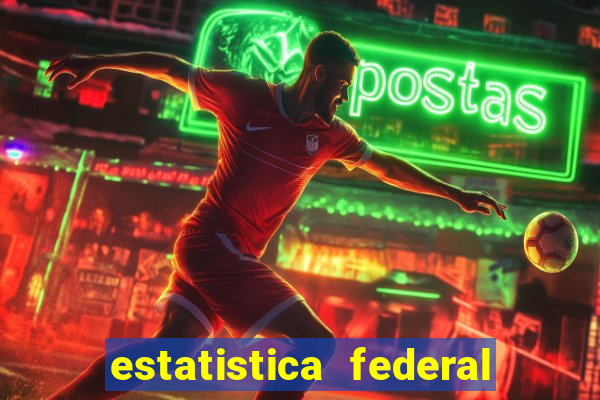 estatistica federal jogo do bicho