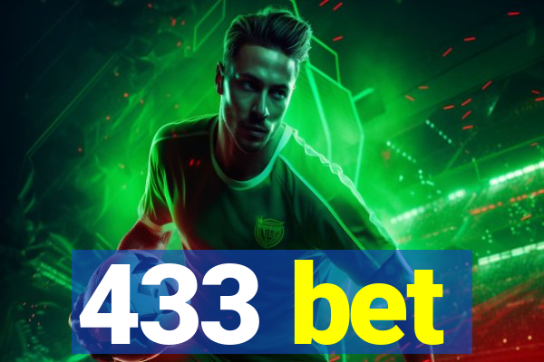 433 bet