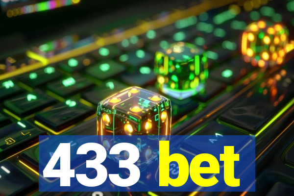 433 bet