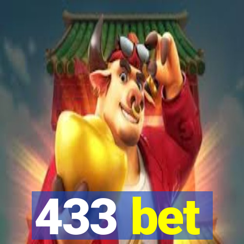 433 bet