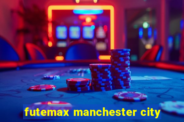 futemax manchester city