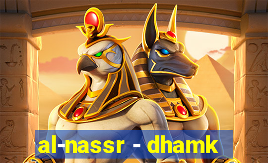 al-nassr - dhamk