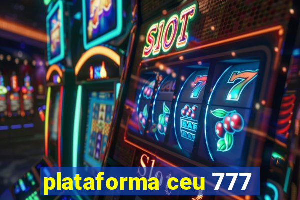 plataforma ceu 777