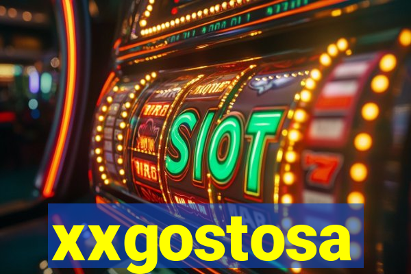 xxgostosa