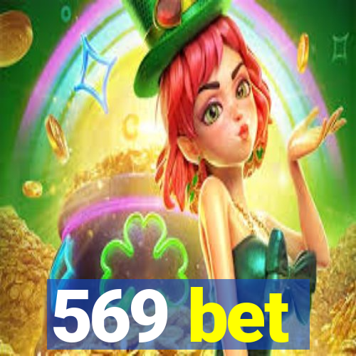 569 bet