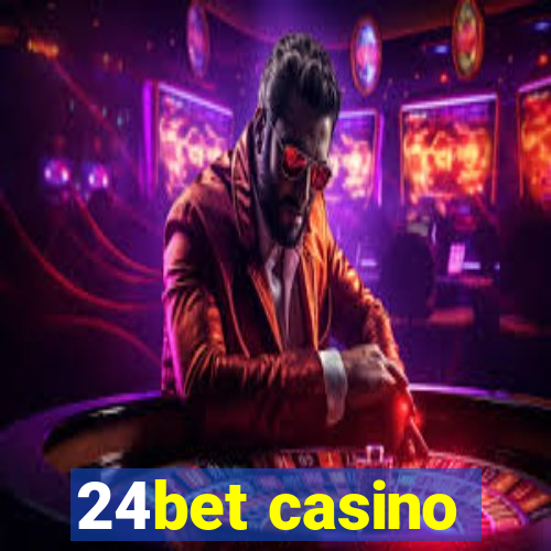 24bet casino