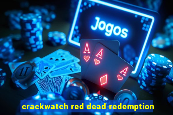 crackwatch red dead redemption