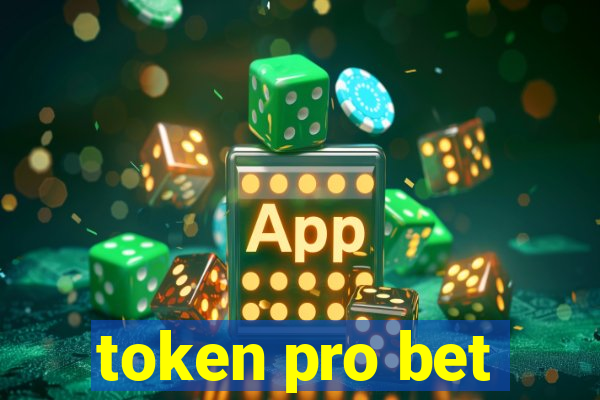 token pro bet