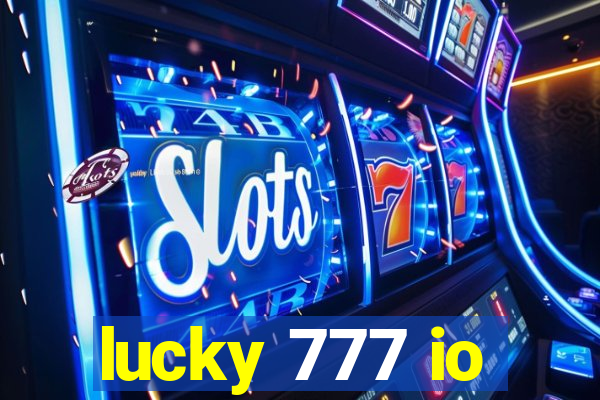 lucky 777 io