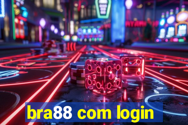 bra88 com login